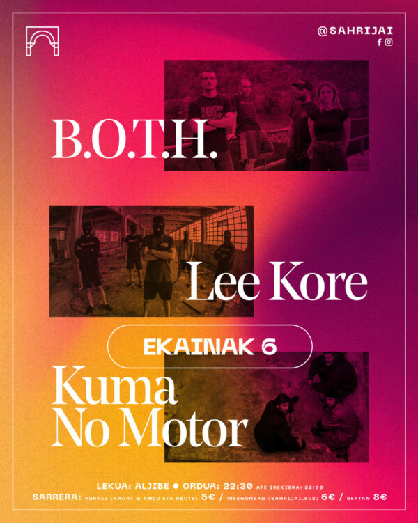 B.O.T.H. + LEE KORE + KUMA NO MOTOR