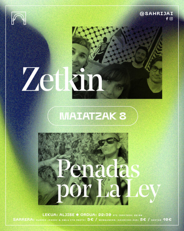 ZETKIN + PENADAS POR LA LEY