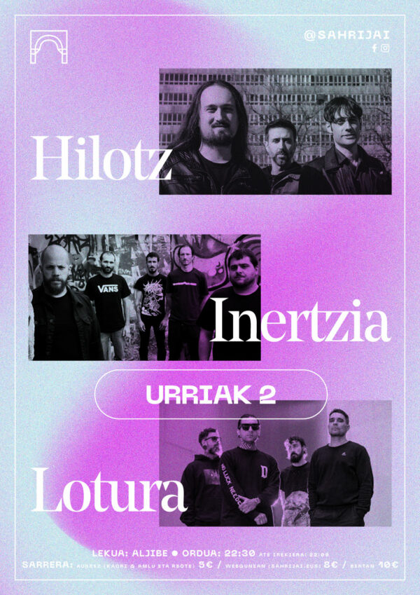 HILOTZ + INERTZIA + LOTURA